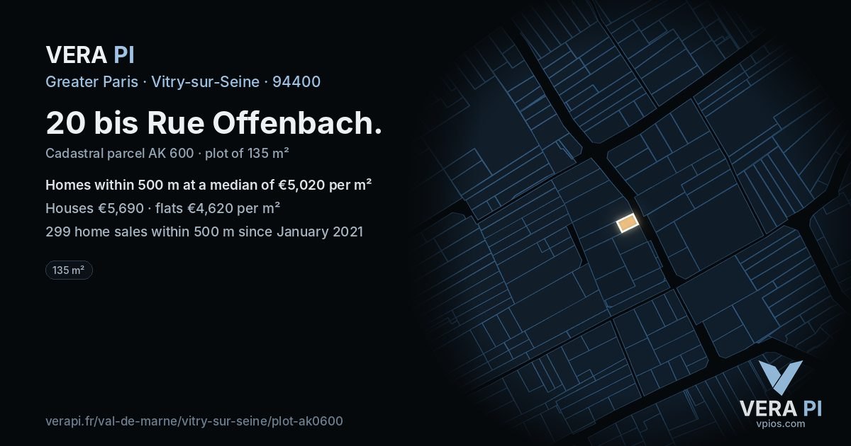 20 bis Rue Offenbach, Vitry-sur-Seine at night – the plot lit, the parcels around coloured by the prices near them