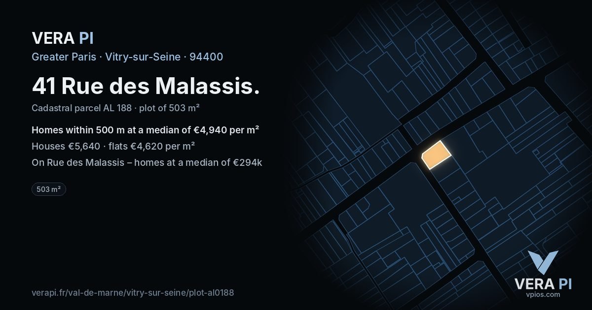 41 Rue des Malassis, Vitry-sur-Seine at night – the plot lit, the parcels around coloured by the prices near them