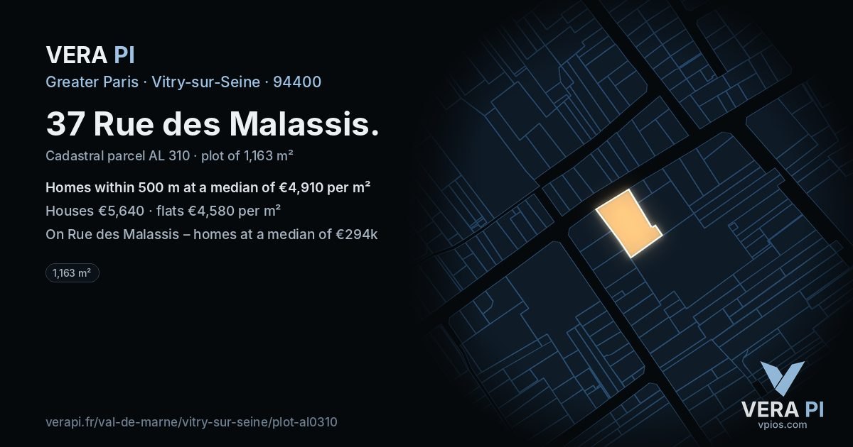 37 Rue des Malassis, Vitry-sur-Seine at night – the plot lit, the parcels around coloured by the prices near them