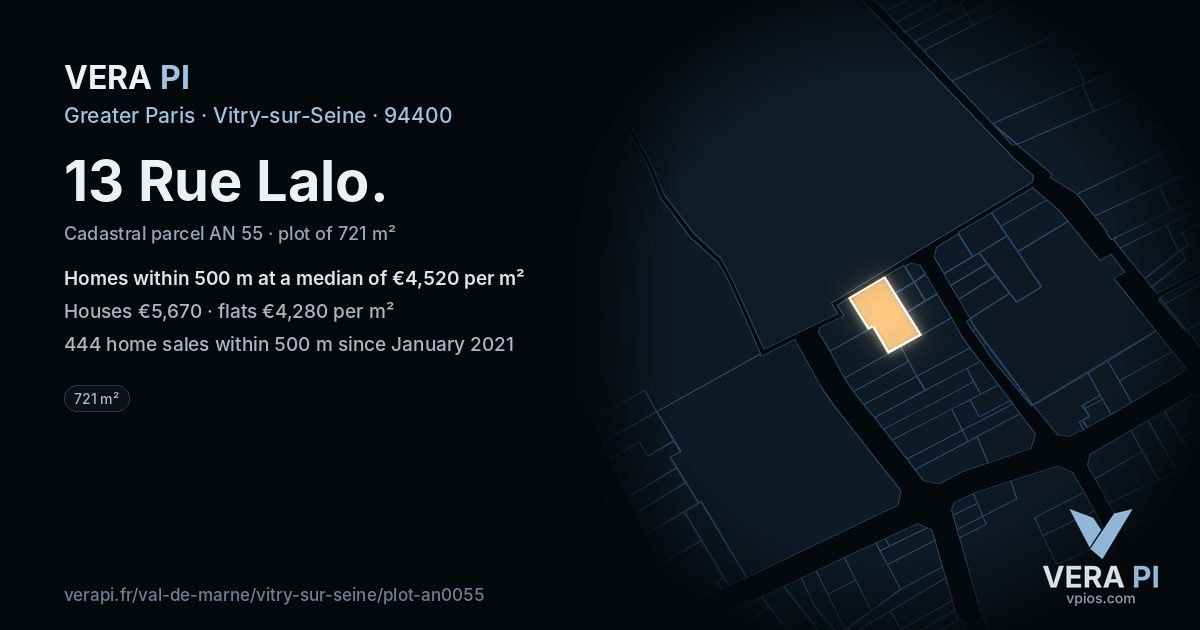 13 Rue Lalo, Vitry-sur-Seine at night – the plot lit, the parcels around coloured by the prices near them