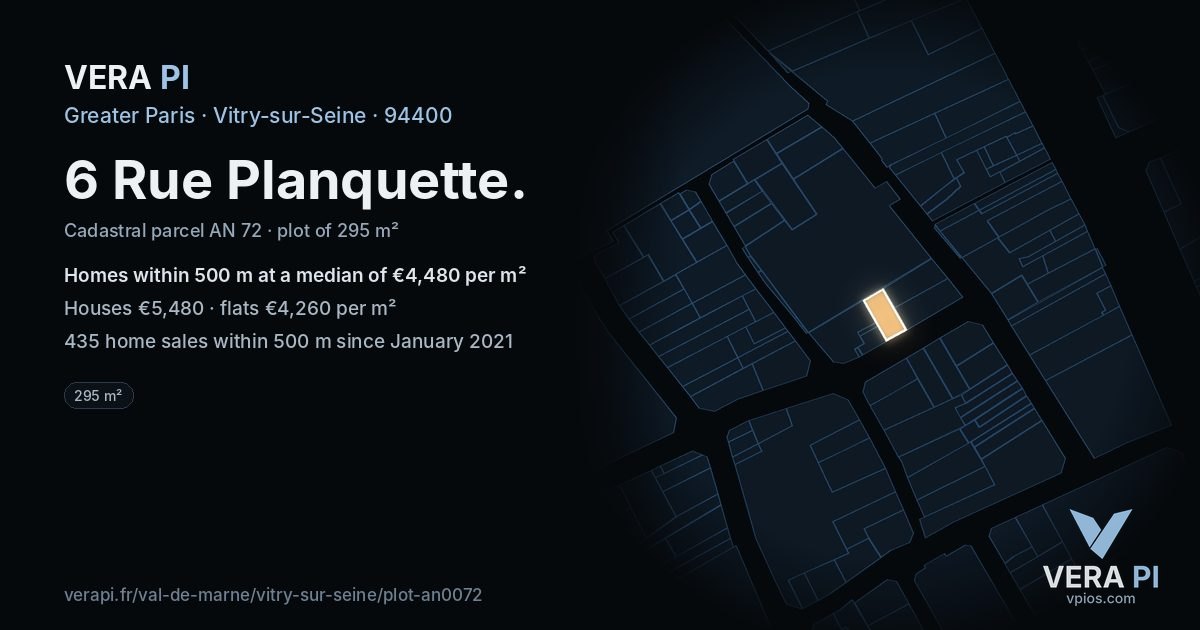6 Rue Planquette, Vitry-sur-Seine at night – the plot lit, the parcels around coloured by the prices near them