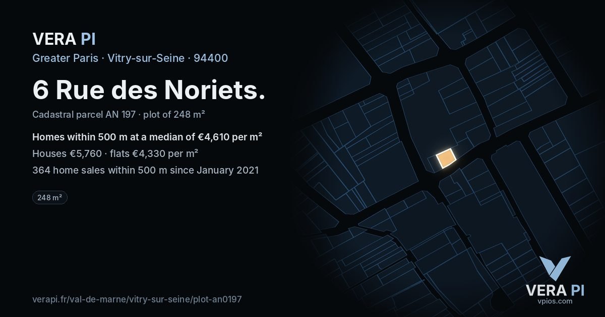 6 Rue des Noriets, Vitry-sur-Seine at night – the plot lit, the parcels around coloured by the prices near them