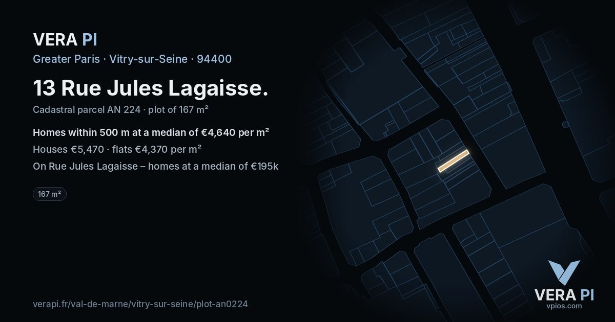 13 Rue Jules Lagaisse, Vitry-sur-Seine at night – the plot lit, the parcels around coloured by the prices near them