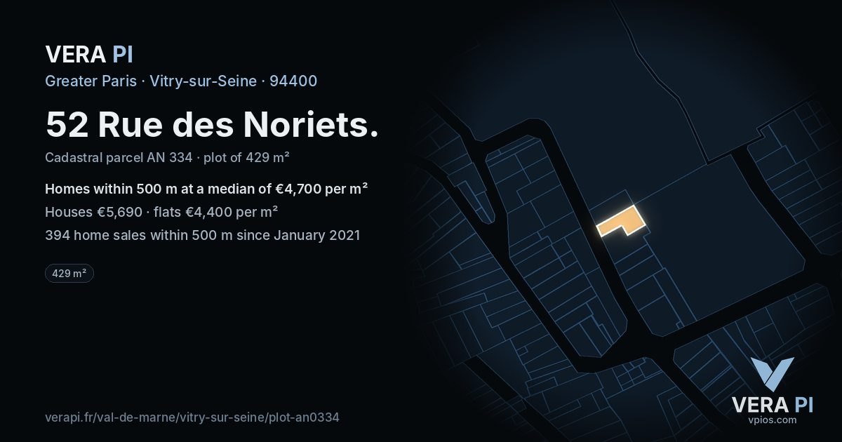52 Rue des Noriets, Vitry-sur-Seine at night – the plot lit, the parcels around coloured by the prices near them