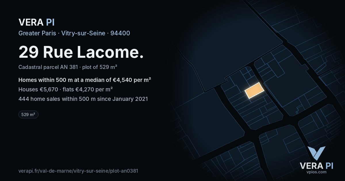 29 Rue Lacome, Vitry-sur-Seine at night – the plot lit, the parcels around coloured by the prices near them