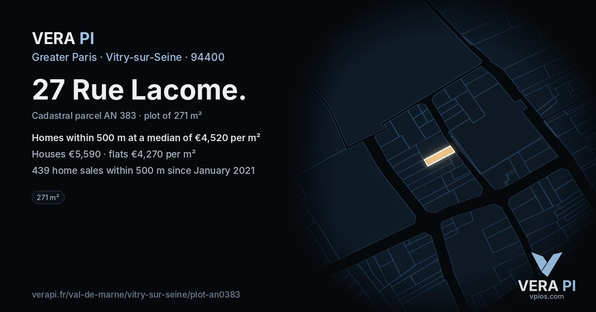 27 Rue Lacome, Vitry-sur-Seine at night – the plot lit, the parcels around coloured by the prices near them