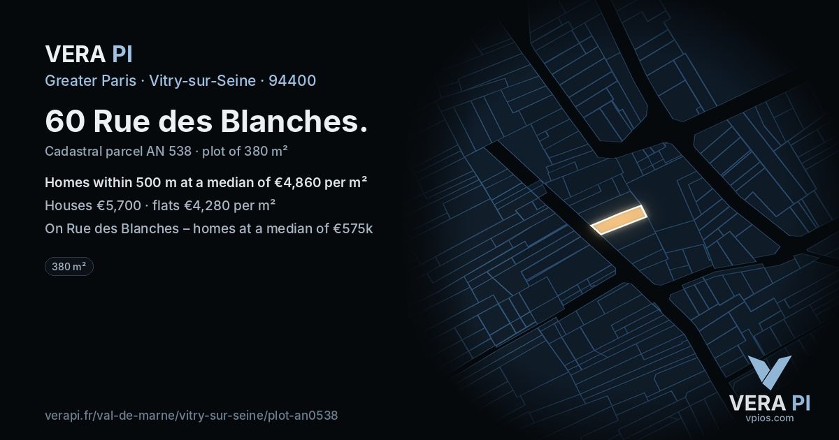 60 Rue des Blanches, Vitry-sur-Seine at night – the plot lit, the parcels around coloured by the prices near them