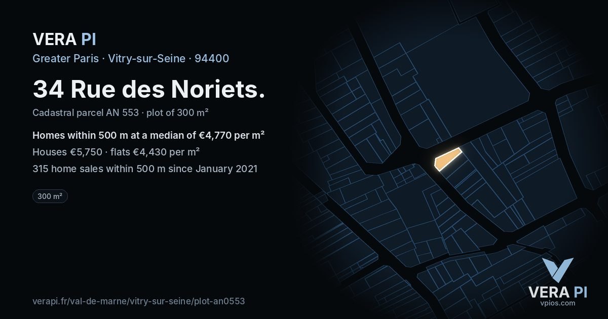 34 Rue des Noriets, Vitry-sur-Seine at night – the plot lit, the parcels around coloured by the prices near them