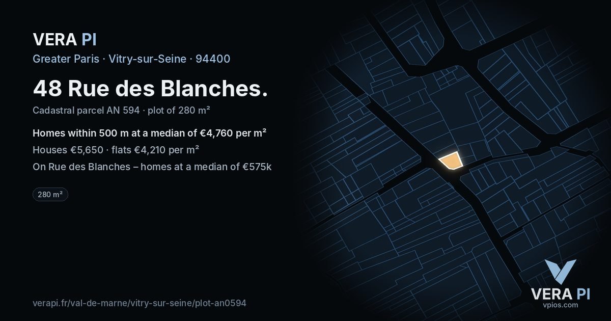 48 Rue des Blanches, Vitry-sur-Seine at night – the plot lit, the parcels around coloured by the prices near them