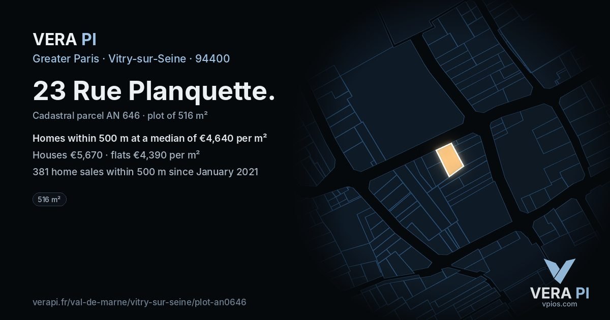 23 Rue Planquette, Vitry-sur-Seine at night – the plot lit, the parcels around coloured by the prices near them