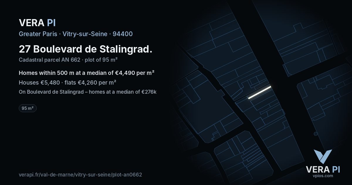 27 Boulevard de Stalingrad, Vitry-sur-Seine at night – the plot lit, the parcels around coloured by the prices near them