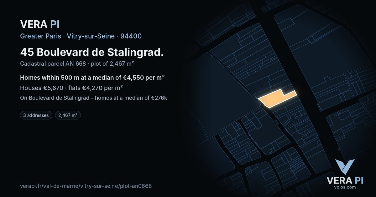 45 Boulevard de Stalingrad, Vitry-sur-Seine at night – the plot lit, the parcels around coloured by the prices near them