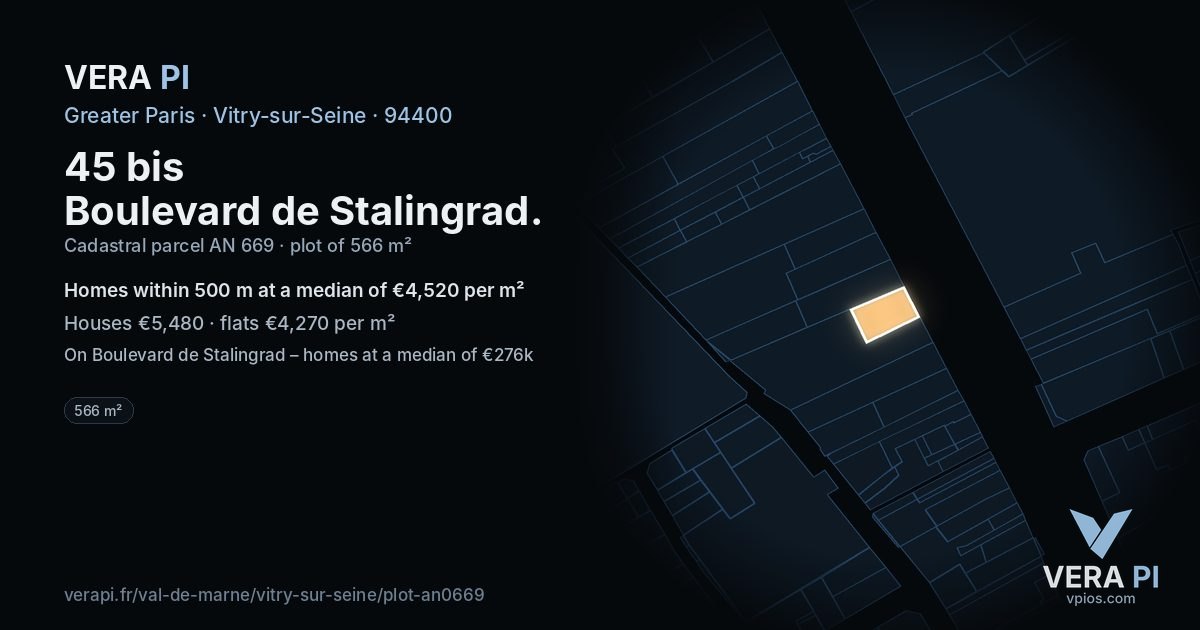 45 bis Boulevard de Stalingrad, Vitry-sur-Seine at night – the plot lit, the parcels around coloured by the prices near them