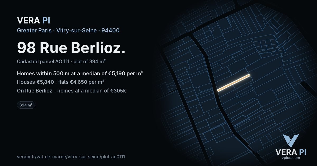 98 Rue Berlioz, Vitry-sur-Seine at night – the plot lit, the parcels around coloured by the prices near them