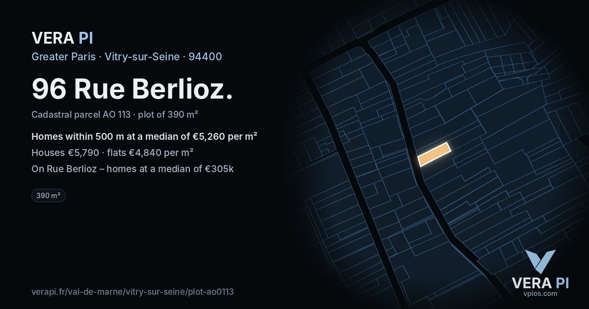 96 Rue Berlioz, Vitry-sur-Seine at night – the plot lit, the parcels around coloured by the prices near them