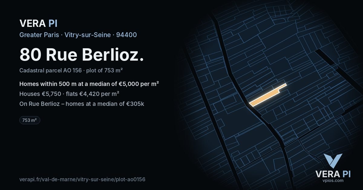 80 Rue Berlioz, Vitry-sur-Seine at night – the plot lit, the parcels around coloured by the prices near them