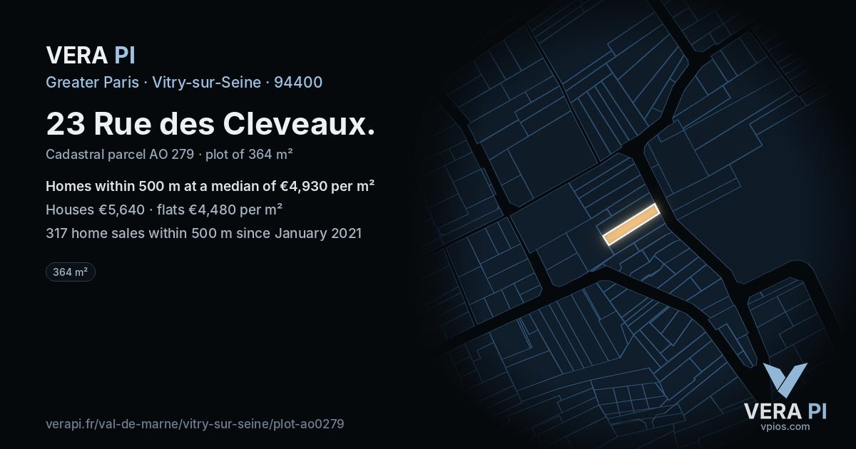 23 Rue des Cleveaux, Vitry-sur-Seine at night – the plot lit, the parcels around coloured by the prices near them