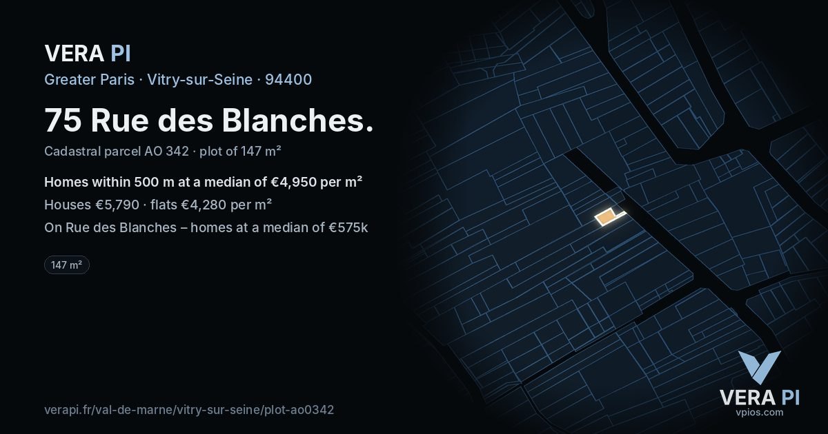 75 Rue des Blanches, Vitry-sur-Seine at night – the plot lit, the parcels around coloured by the prices near them