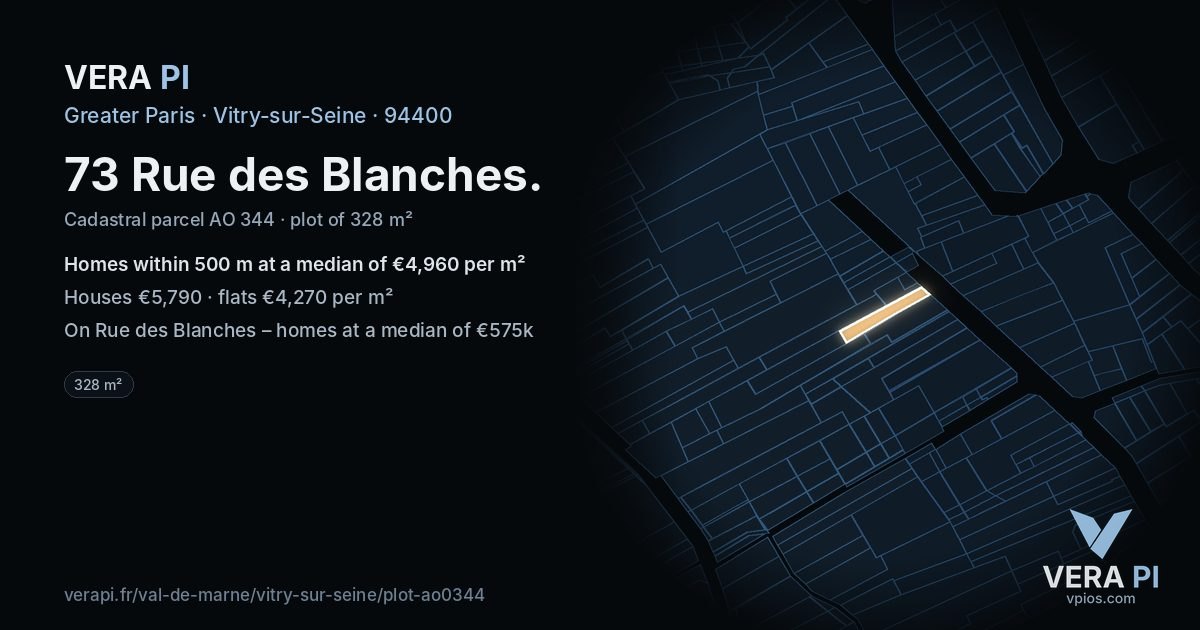 73 Rue des Blanches, Vitry-sur-Seine at night – the plot lit, the parcels around coloured by the prices near them