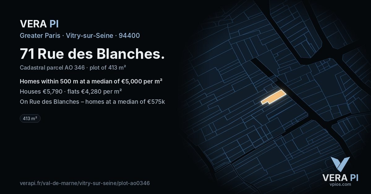 71 Rue des Blanches, Vitry-sur-Seine at night – the plot lit, the parcels around coloured by the prices near them