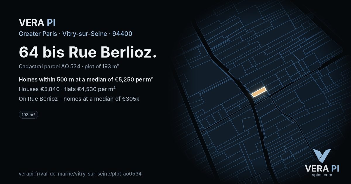 64 bis Rue Berlioz, Vitry-sur-Seine at night – the plot lit, the parcels around coloured by the prices near them