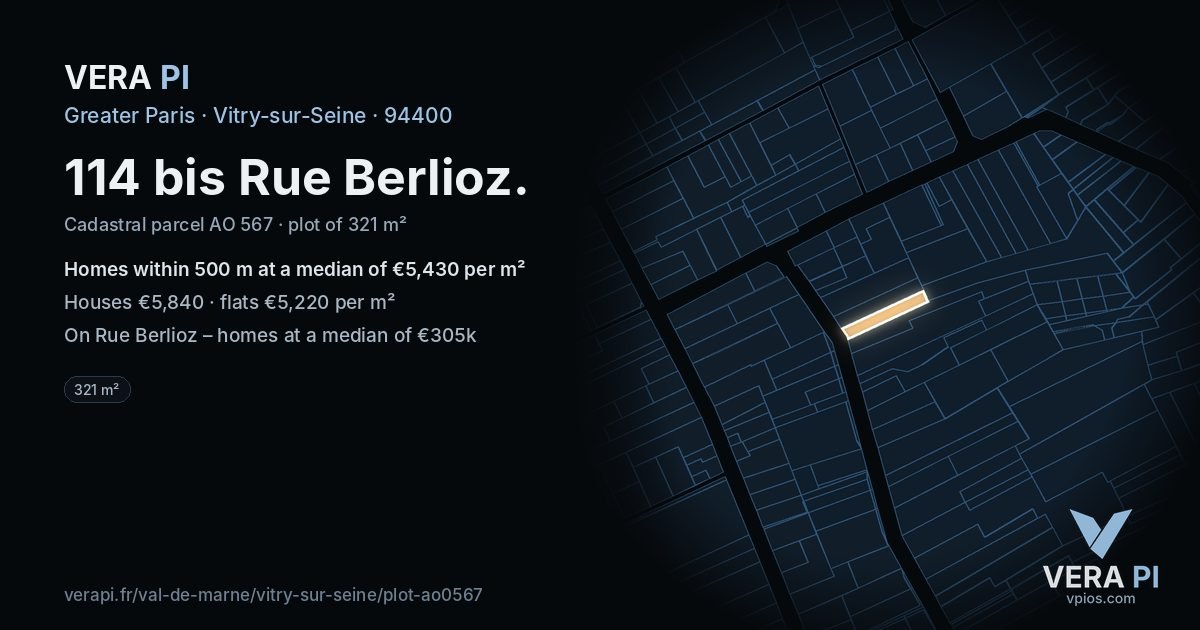 114 bis Rue Berlioz, Vitry-sur-Seine at night – the plot lit, the parcels around coloured by the prices near them