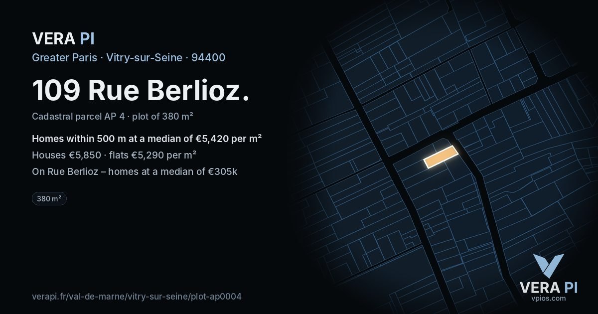 109 Rue Berlioz, Vitry-sur-Seine at night – the plot lit, the parcels around coloured by the prices near them