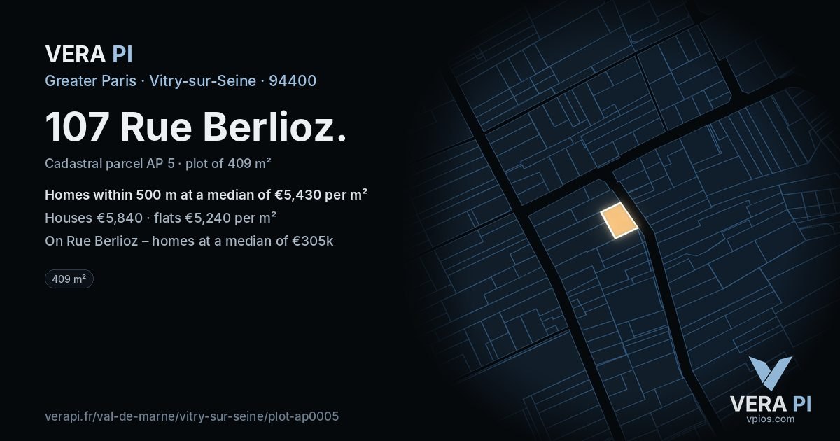 107 Rue Berlioz, Vitry-sur-Seine at night – the plot lit, the parcels around coloured by the prices near them