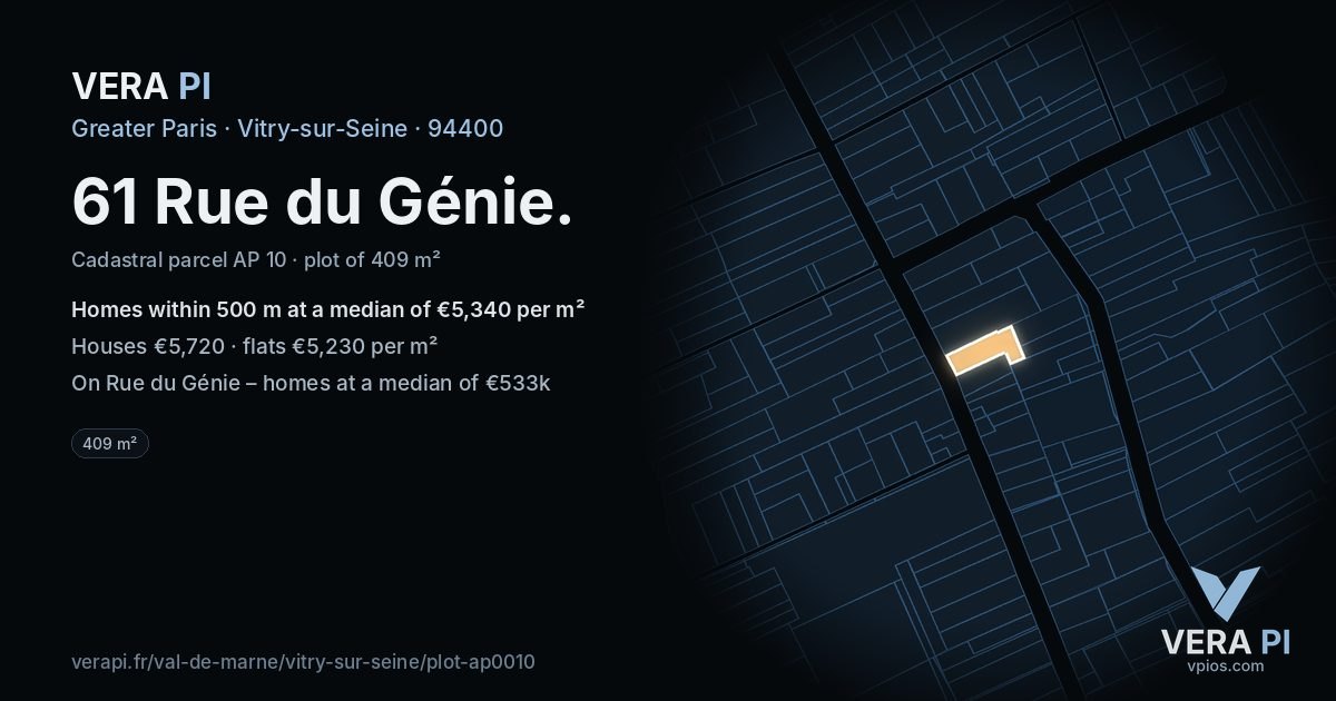 61 Rue du Génie, Vitry-sur-Seine at night – the plot lit, the parcels around coloured by the prices near them