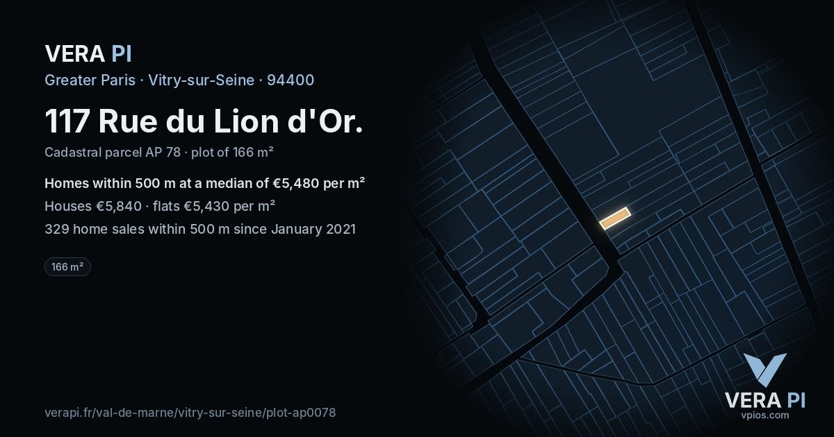 117 Rue du Lion d'Or, Vitry-sur-Seine at night – the plot lit, the parcels around coloured by the prices near them