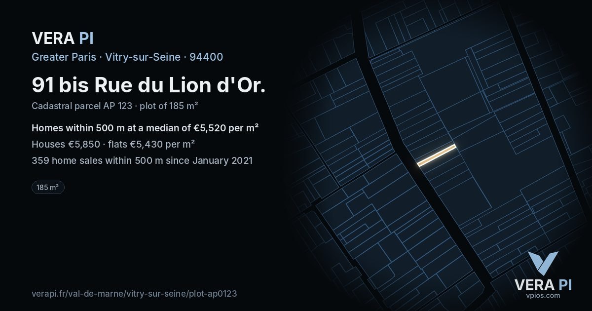 91 bis Rue du Lion d'Or, Vitry-sur-Seine at night – the plot lit, the parcels around coloured by the prices near them