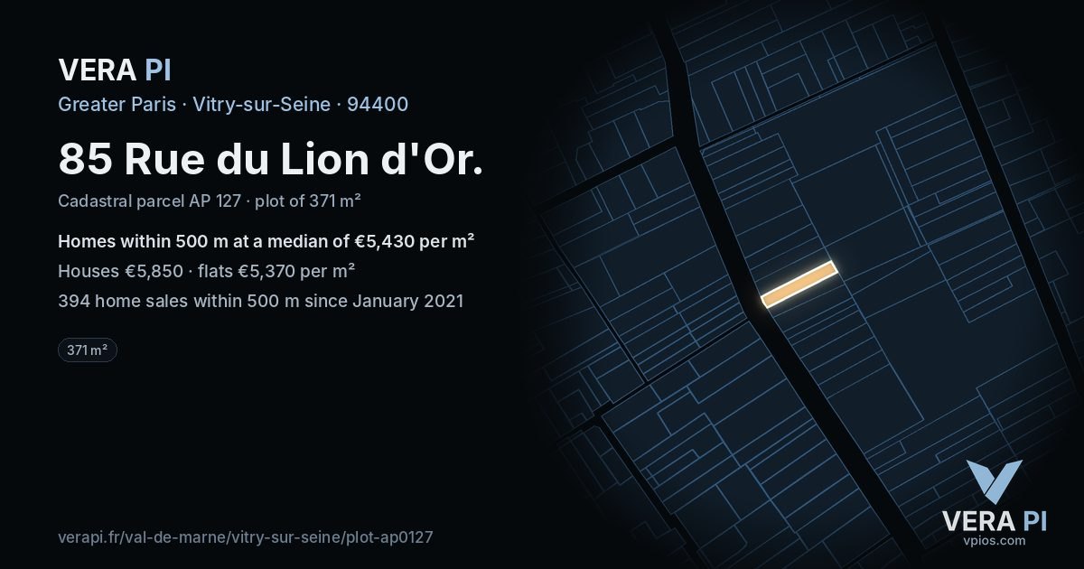 85 Rue du Lion d'Or, Vitry-sur-Seine at night – the plot lit, the parcels around coloured by the prices near them