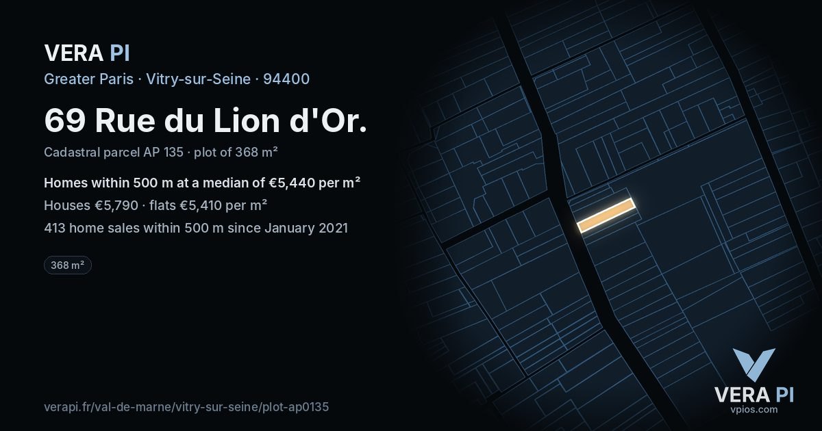 69 Rue du Lion d'Or, Vitry-sur-Seine at night – the plot lit, the parcels around coloured by the prices near them