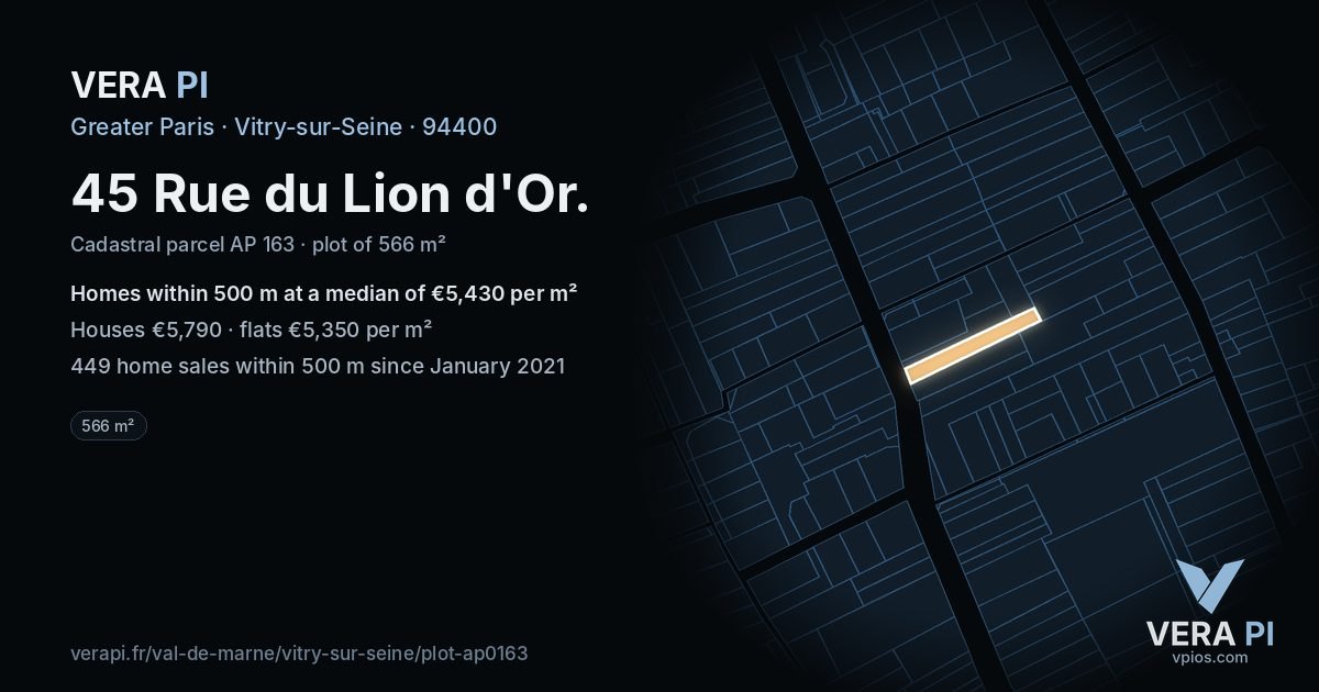45 Rue du Lion d'Or, Vitry-sur-Seine at night – the plot lit, the parcels around coloured by the prices near them