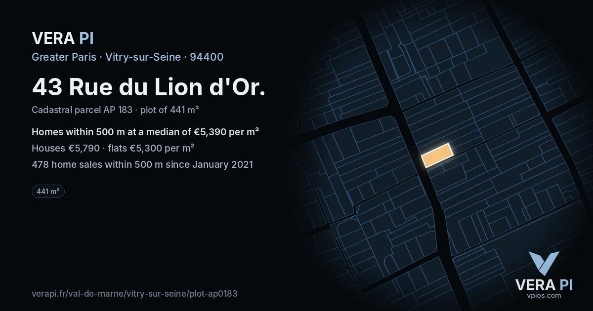 43 Rue du Lion d'Or, Vitry-sur-Seine at night – the plot lit, the parcels around coloured by the prices near them