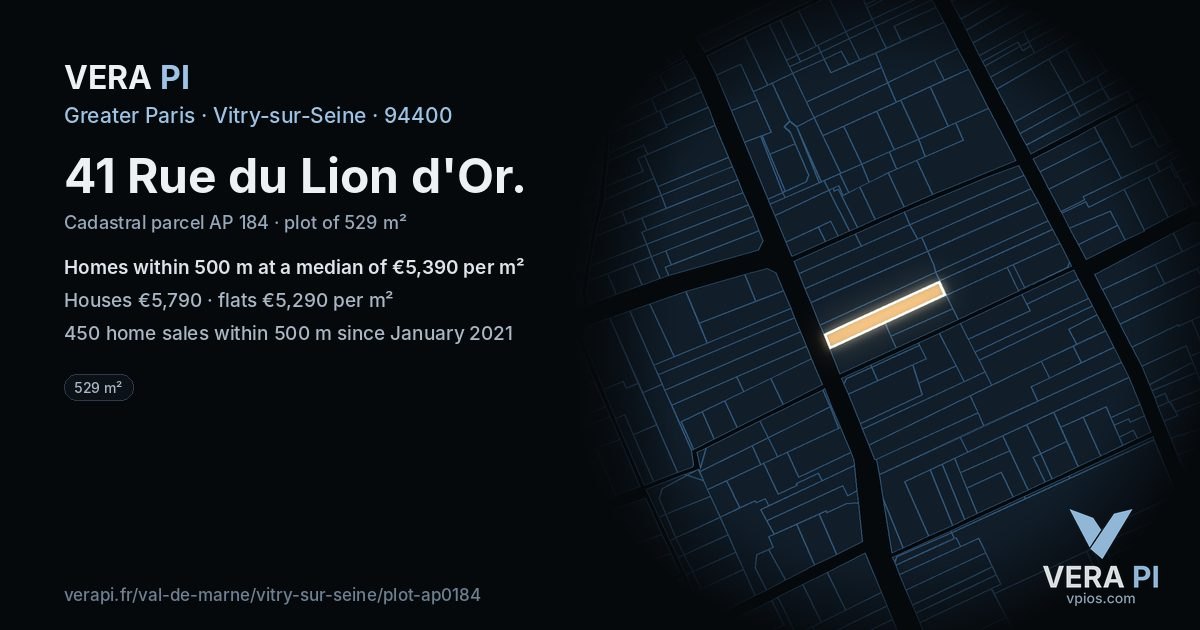 41 Rue du Lion d'Or, Vitry-sur-Seine at night – the plot lit, the parcels around coloured by the prices near them