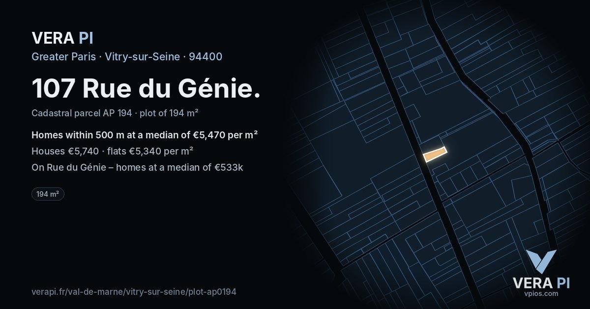 107 Rue du Génie, Vitry-sur-Seine at night – the plot lit, the parcels around coloured by the prices near them