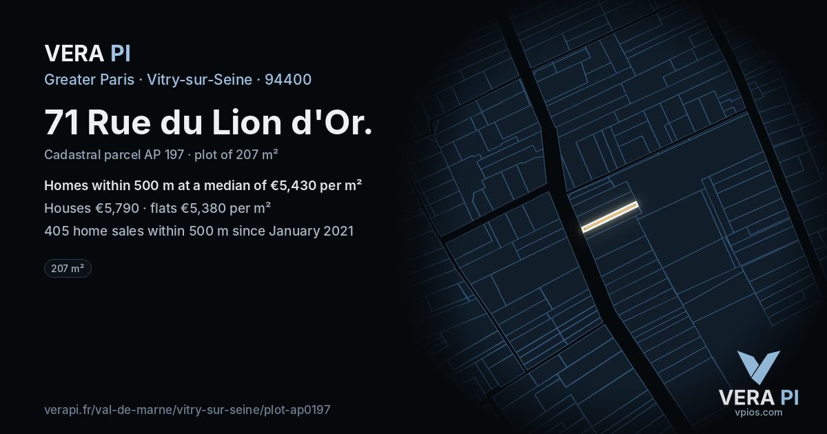 71 Rue du Lion d'Or, Vitry-sur-Seine at night – the plot lit, the parcels around coloured by the prices near them
