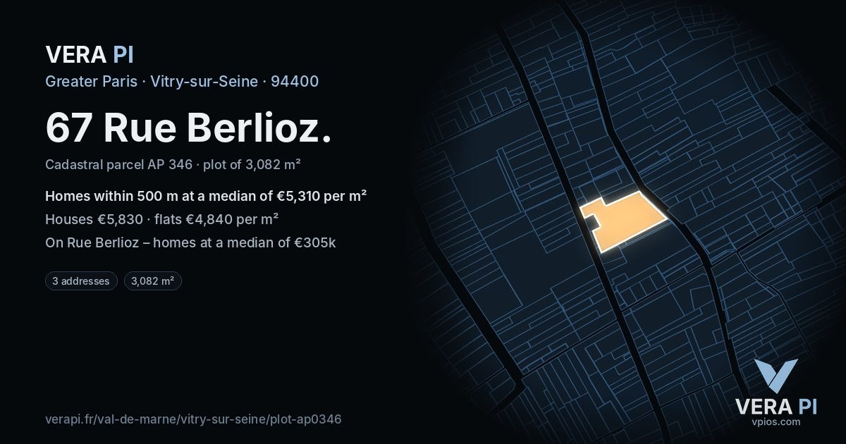 67 Rue Berlioz, Vitry-sur-Seine at night – the plot lit, the parcels around coloured by the prices near them