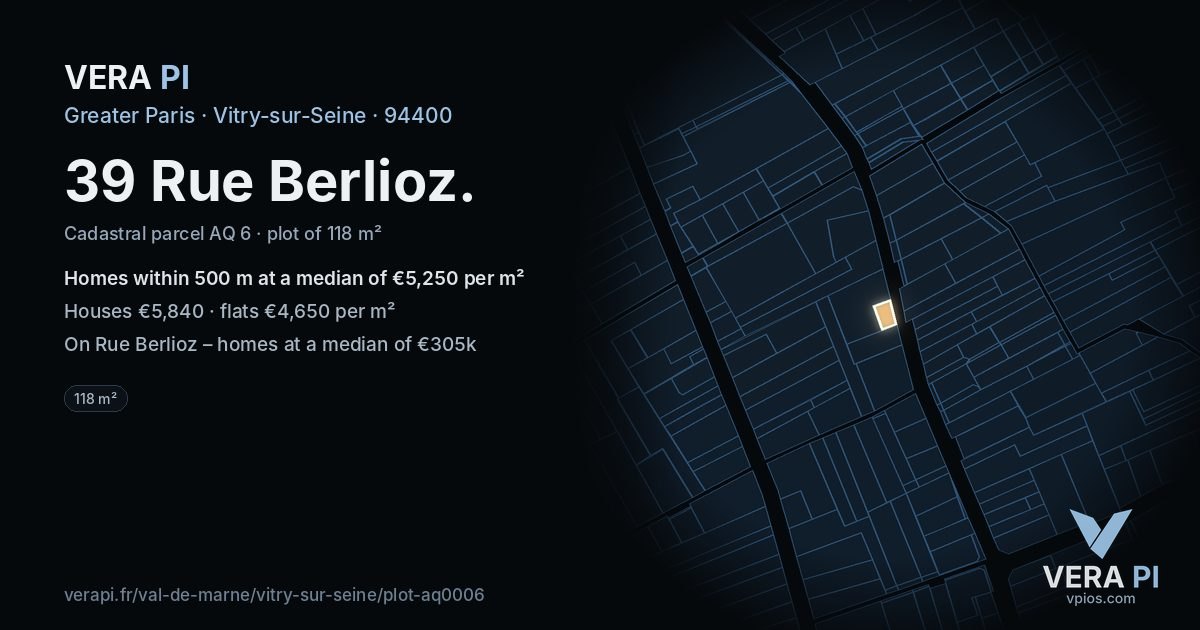 39 Rue Berlioz, Vitry-sur-Seine at night – the plot lit, the parcels around coloured by the prices near them