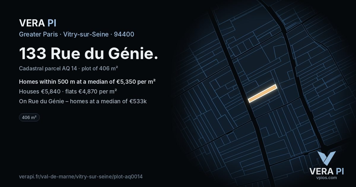133 Rue du Génie, Vitry-sur-Seine at night – the plot lit, the parcels around coloured by the prices near them