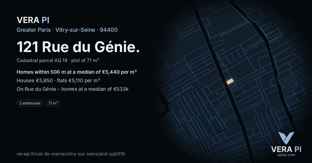 121 Rue du Génie, Vitry-sur-Seine at night – the plot lit, the parcels around coloured by the prices near them