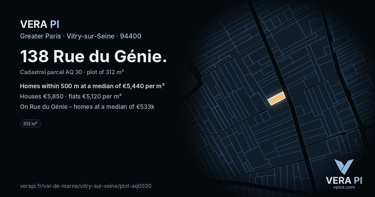 138 Rue du Génie, Vitry-sur-Seine at night – the plot lit, the parcels around coloured by the prices near them