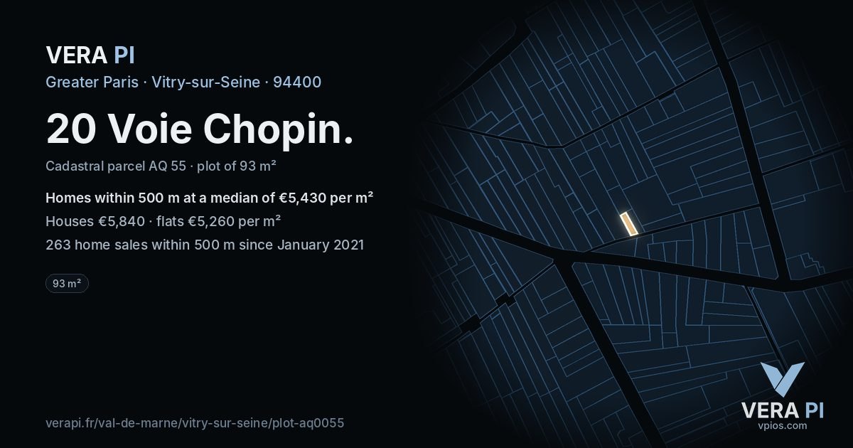 20 Voie Chopin, Vitry-sur-Seine at night – the plot lit, the parcels around coloured by the prices near them