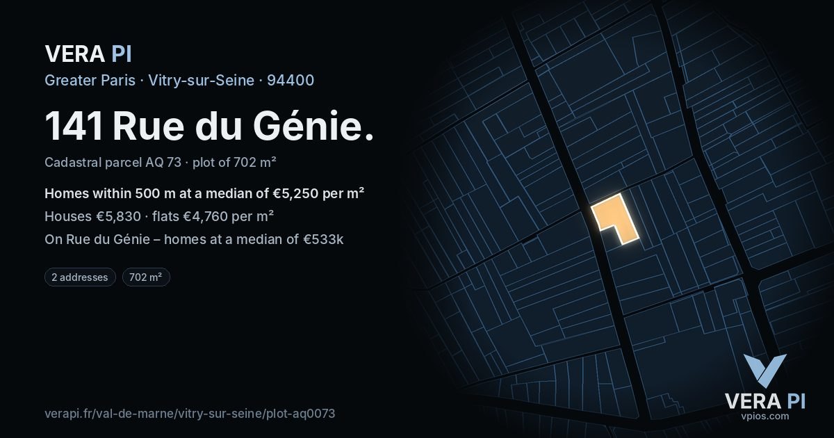 141 Rue du Génie, Vitry-sur-Seine at night – the plot lit, the parcels around coloured by the prices near them