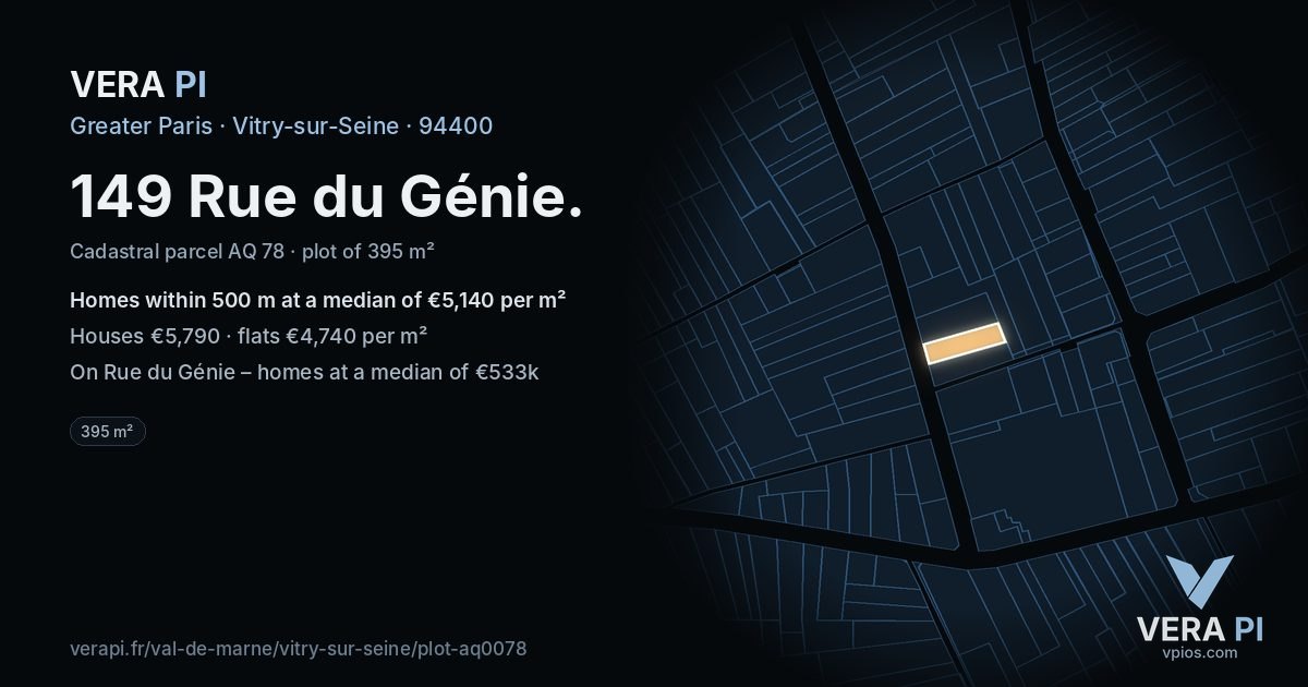 149 Rue du Génie, Vitry-sur-Seine at night – the plot lit, the parcels around coloured by the prices near them