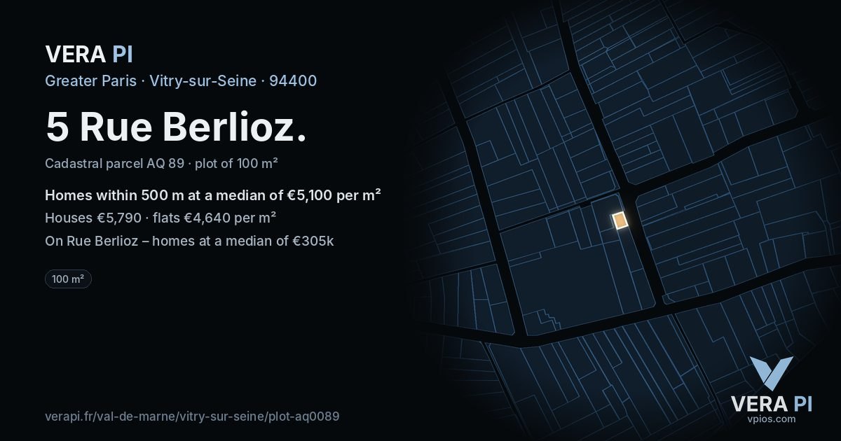 5 Rue Berlioz, Vitry-sur-Seine at night – the plot lit, the parcels around coloured by the prices near them