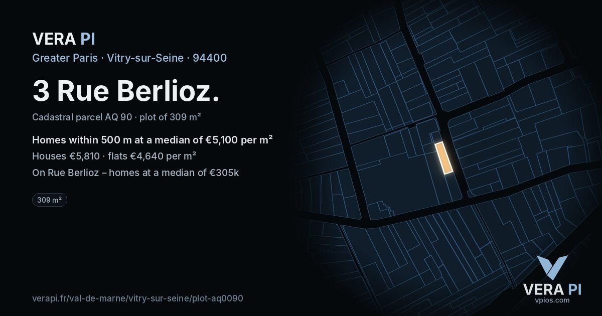 3 Rue Berlioz, Vitry-sur-Seine at night – the plot lit, the parcels around coloured by the prices near them