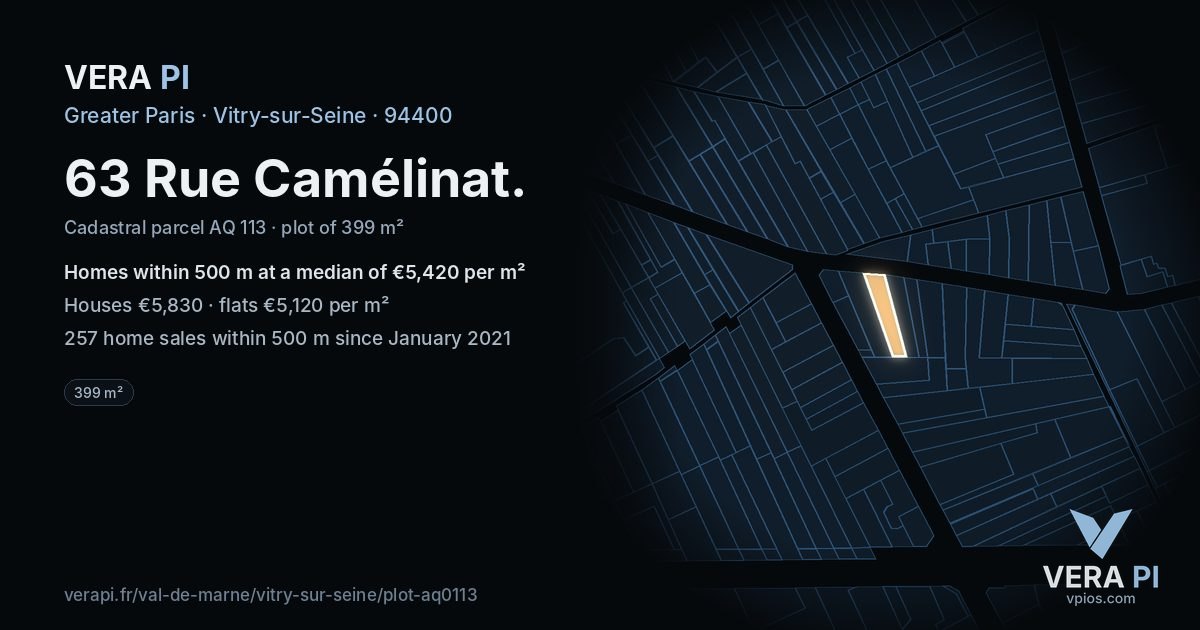 63 Rue Camélinat, Vitry-sur-Seine at night – the plot lit, the parcels around coloured by the prices near them