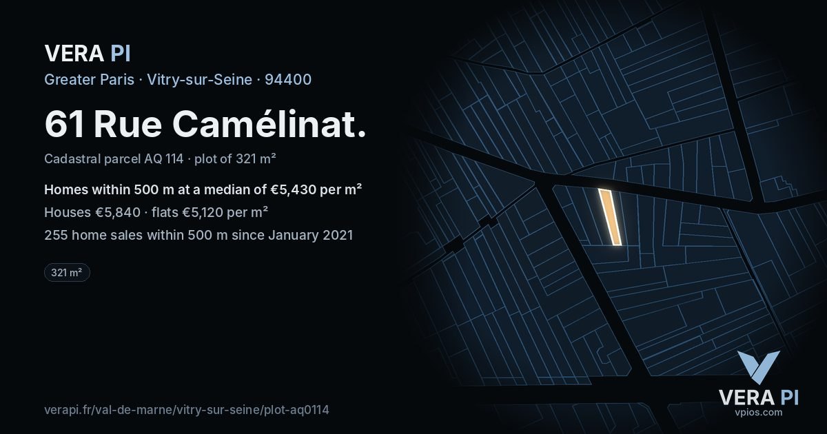61 Rue Camélinat, Vitry-sur-Seine at night – the plot lit, the parcels around coloured by the prices near them